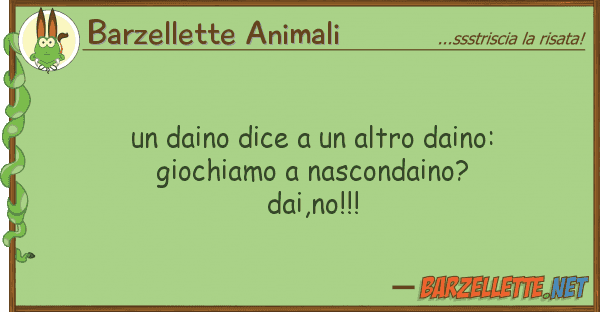 Barzellette Animali daino dice altro daino: giochia