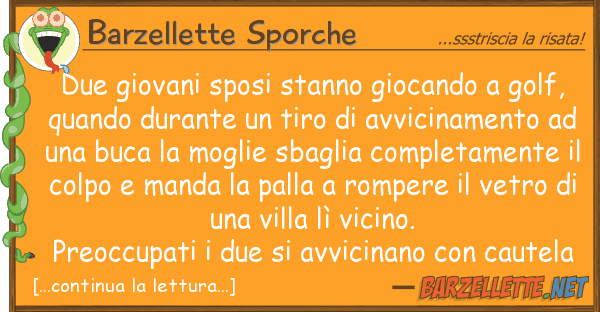 Barzellette Sporche due giovani sposi stanno giocando golf