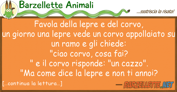 Barzellette Animali favola lepre corvo, un gio