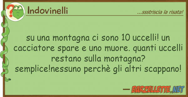 Indovinelli montagna sono 10 uccelli!