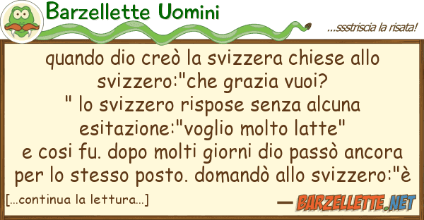 Barzellette Uomini quando dio creò svizzera chiese