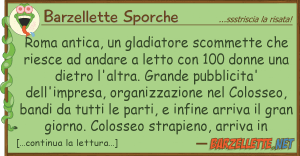 Barzellette Sporche roma antica, gladiatore scommette