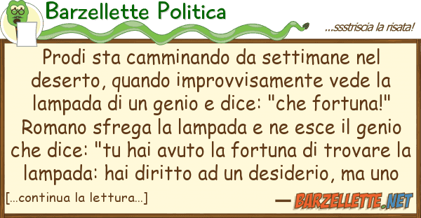 Barzellette Politica prodi sta camminando settimane de