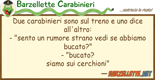 Barzellette Carabinieri due carabinieri sono treno dic