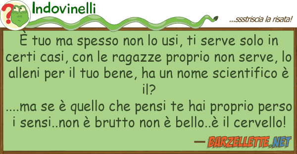Indovinelli è spesso usi, serve so