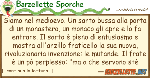 Barzellette Sporche siamo medioevo. sarto bussa