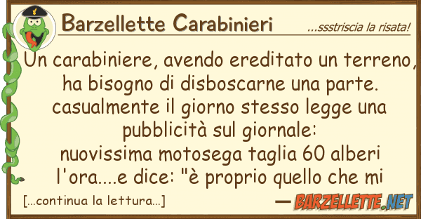 Barzellette Carabinieri carabiniere, avendo ereditato terr