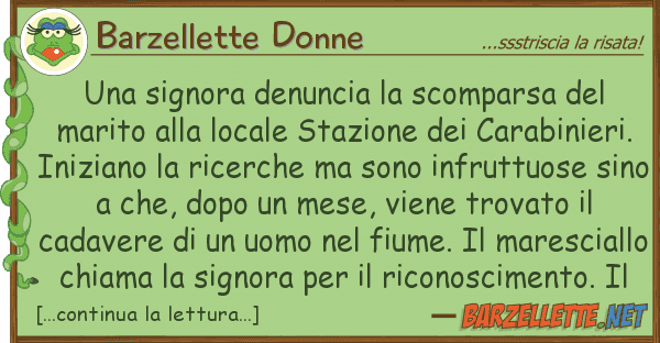 Barzellette Donne signora denuncia scomparsa