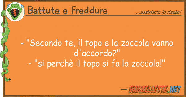 Battute e Freddure - "secondo te, topo zoccola vann