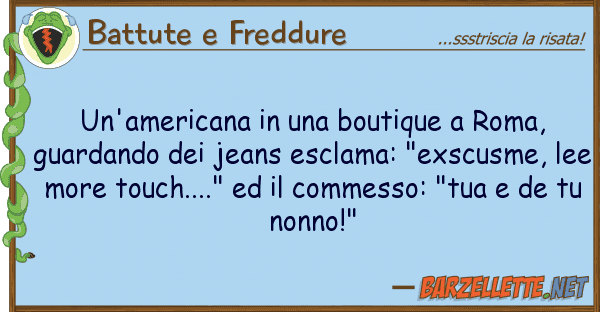 Battute e Freddure un'americana boutique roma, gua