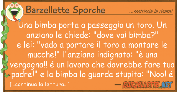 Barzellette Sporche bimba porta passeggio toro.