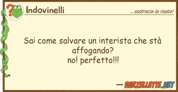 Indovinelli sai salvare interista stà