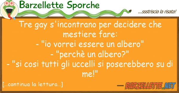 Barzellette Sporche tre gay s'incontrano decidere me