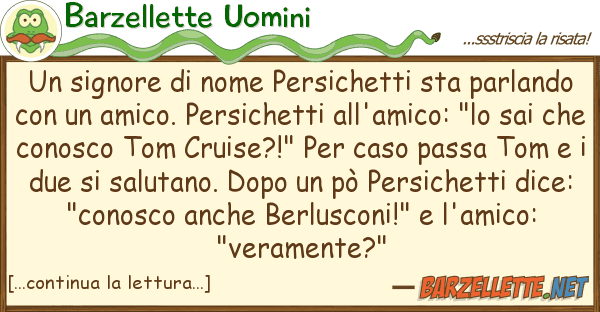 Barzellette Uomini signore nome persichetti sta parla