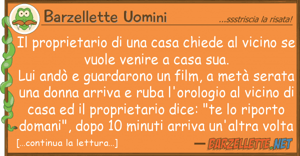 Barzellette Uomini proprietario casa chiede