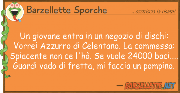 Barzellette Sporche giovane entra negozio dischi