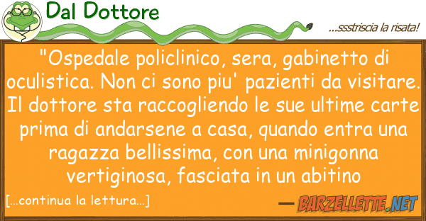 Dal Dottore "ospedale policlinico, sera, gabinetto d