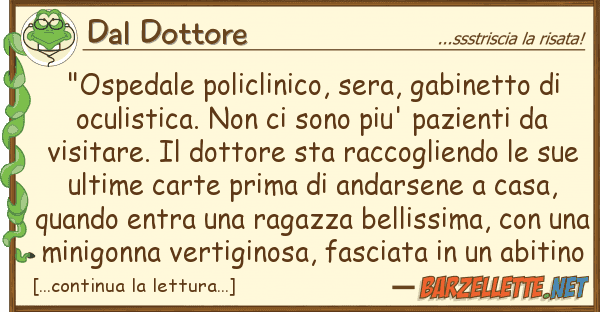 Dal Dottore "ospedale policlinico, sera, gabinetto d