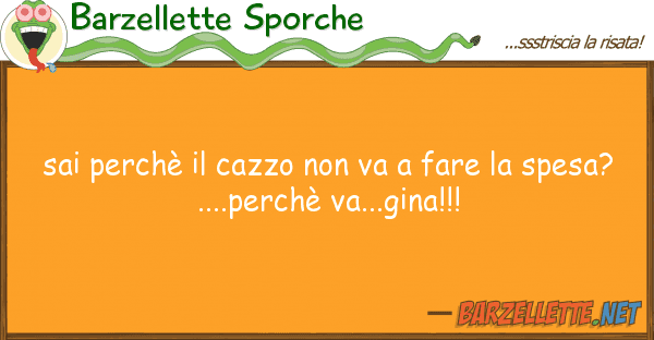 Barzellette Sporche sai perchè cazzo va fare sp