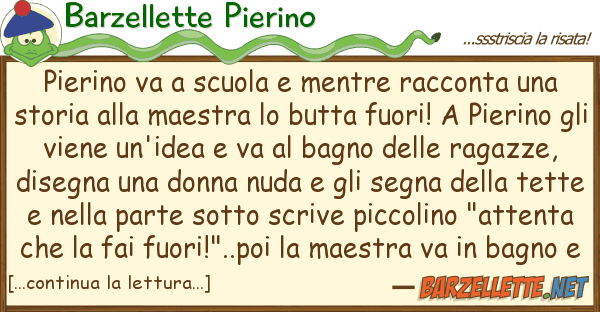 Barzellette Pierino pierino va scuola mentre racconta