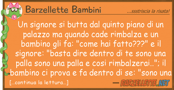 Barzellette Bambini signore butta quinto piano