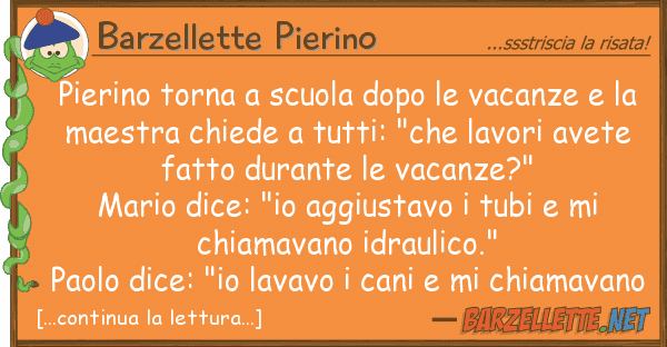 Barzellette Pierino pierino torna scuola dopo vacanze