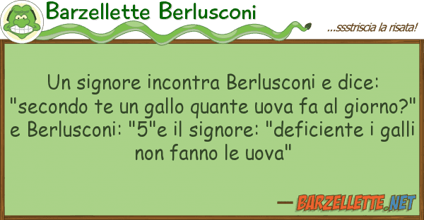 Barzellette Berlusconi signore incontra berlusconi dice: "