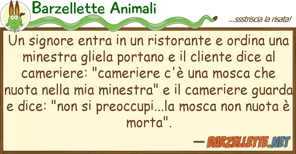 Barzellette Animali signore entra ristorante ordi