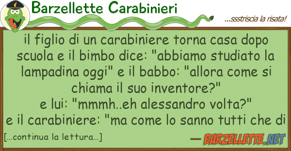 Barzellette Carabinieri figlio carabiniere torna casa