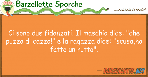 Barzellette Sporche sono due fidanzati. maschio dice: