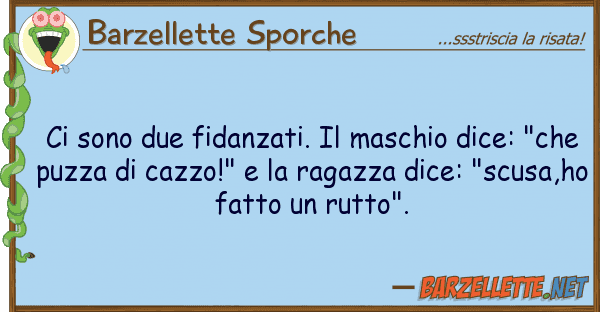Barzellette Sporche sono due fidanzati. maschio dice:
