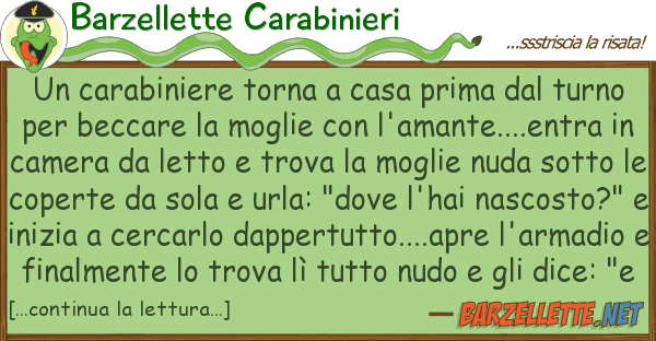 Barzellette Carabinieri carabiniere torna casa prima