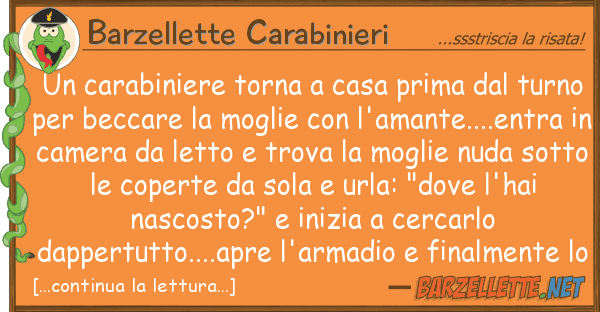 Barzellette Carabinieri carabiniere torna casa prima