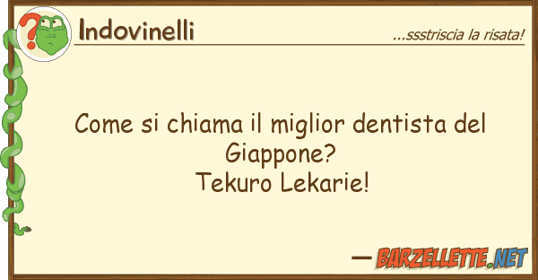 Indovinelli chiama miglior dentista g