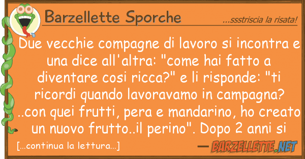 Barzellette Sporche due vecchie compagne lavoro incont