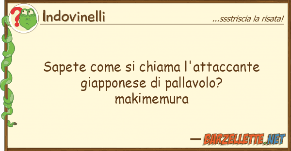 Indovinelli sapete chiama l'attaccante giapp