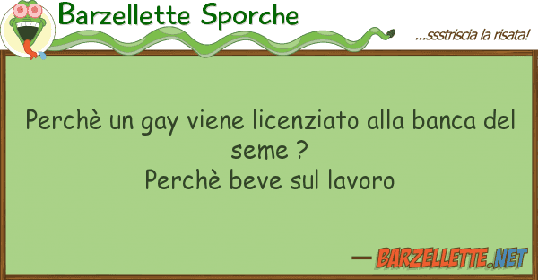 Barzellette Sporche perchè gay viene licenziato ban