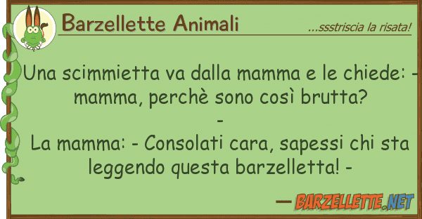 Barzellette Animali scimmietta va mamma chied