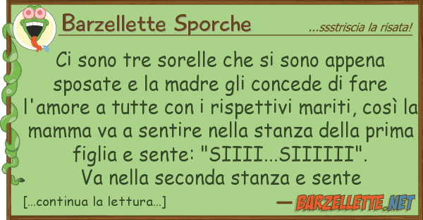Barzellette Sporche sono tre sorelle sono appena s