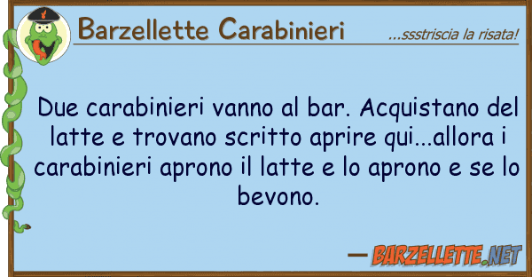 Barzellette Carabinieri due carabinieri vanno bar. acquistano