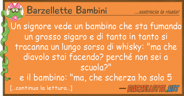 Barzellette Bambini signore vede bambino sta fuman