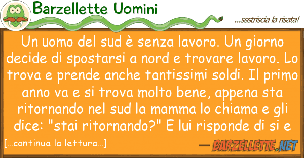 Barzellette Uomini uomo sud è senza lavoro. gior