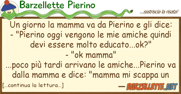 Barzellette Pierino giorno mamma va pierino d