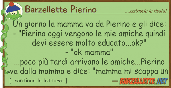 Barzellette Pierino giorno mamma va pierino d