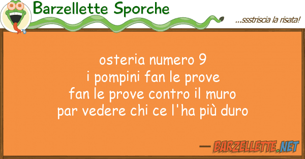Barzellette Sporche osteria numero 9 i pompini fan prove