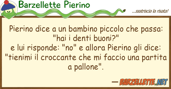 Barzellette Pierino pierino dice bambino piccolo pa