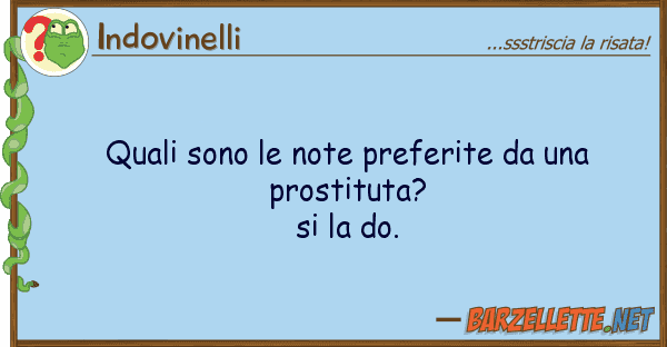 Indovinelli quali sono note preferite pros