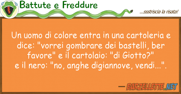Battute e Freddure uomo colore entra cartoleri