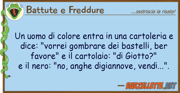 Battute e Freddure uomo colore entra cartoleri