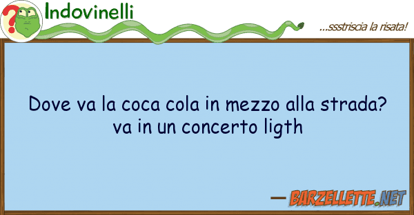 Indovinelli va coca cola mezzo strad